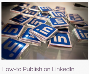 How to Publish on LinkedIn